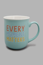 Load image into Gallery viewer, Redtag-Green-Every-Moment-Matters-Mug-Mugs-Home-Dining-
